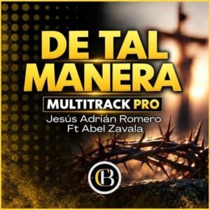 DE TAL MANERA - Abel Zavala