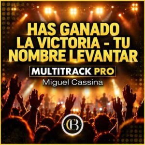 HAS GANADO LA VICTORIA / TU NOMBRE LEVANTAR - Miguel Cassina