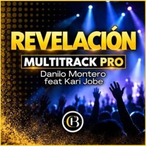 REVELACIÓN - Danilo Montero  feat Kari Jobe