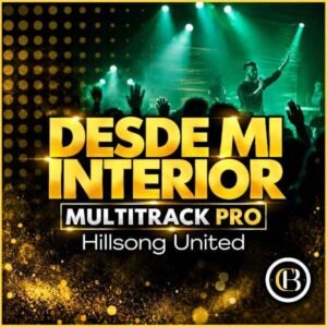 DESDE MI INTERIOR - Hillsong United