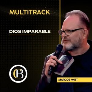 DIOS IMPARABLE - Marcos Witt