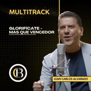 GLORIFÍCATE - MÁS QUE VENCEDOR - Juan Carlos Alvarado