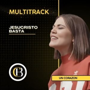 JESUCRISTO BASTA - Un Corazón