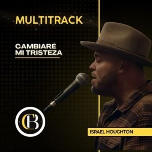 CAMBIARÉ MI TRISTEZA - Israel Houghton