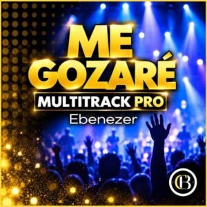 ME GOZARÉ - Ebenezer